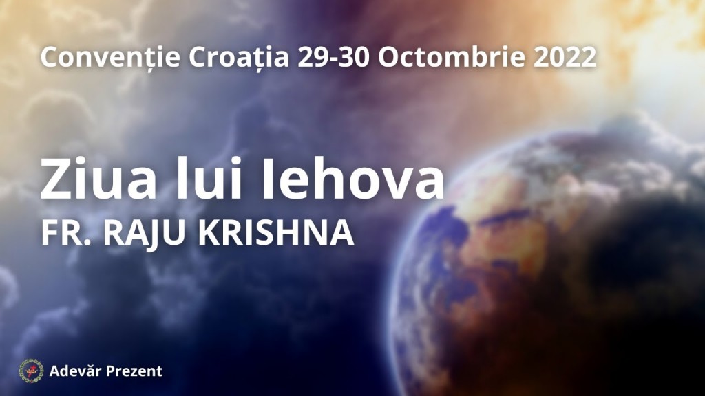 Ziua lui Iehova – fr. Raju Krishna – Convenția Croată