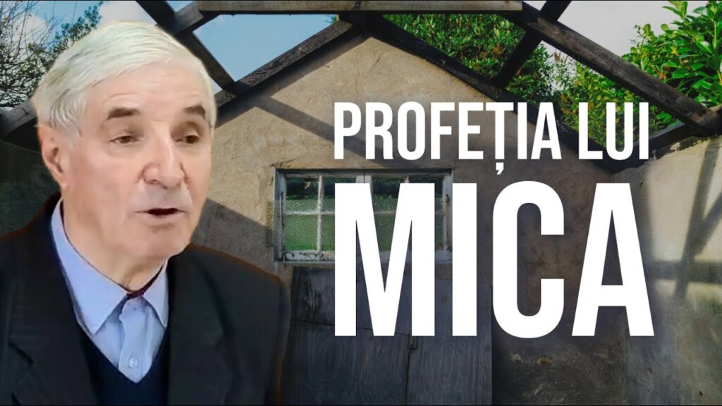 Profeția lui Mica, Sfârșitul Veacului – Liviu Chiorean – 21.12.2025