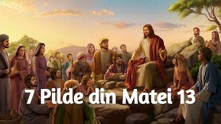 7 Parabole din Matei 13 – Ion Bivol