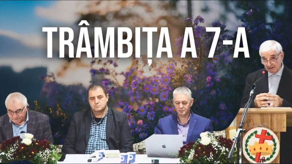 Trâmbița a 7-a – Masă Rotundă – 19.10.2025 – Convenția de la Băile-Felix