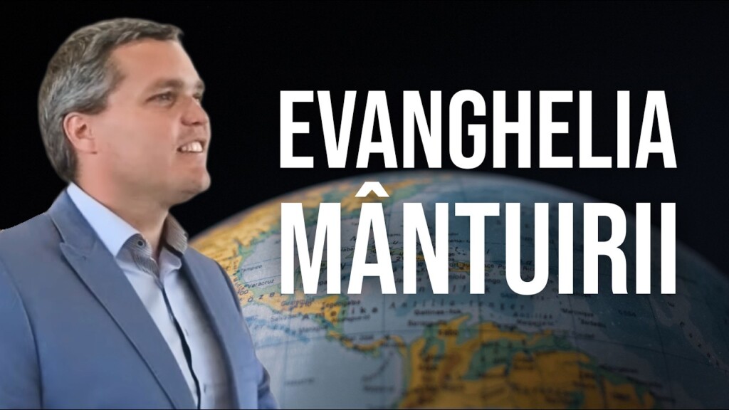 Evanghelia Mântuirii – Paul Uțiu – 13.06.2026
