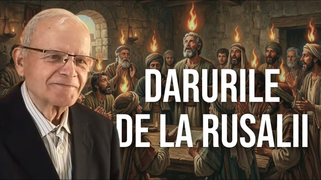 Darurile de la Rusalii – Ioan Neagomir – 31.05.2026