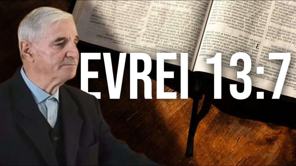 Evrei 13:7 – Liviu Chiorean – 02.11.2025