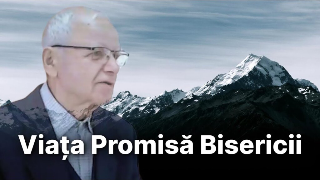 Viața Promisă Bisericii – fr. Ioan Neagomir – 17.11.2024