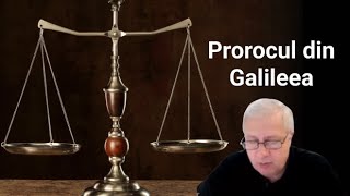Prorocul din Galilea – Primul Adam si al doilea Adam – Nicusor Lugigan – Gadalin 02.07.2023